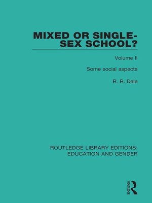 cover image of Mixed or Single-sex School? Volume 2